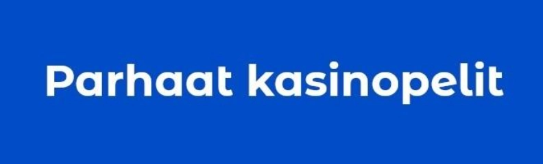 Kokeile onneasi parhaassa casino pelit
